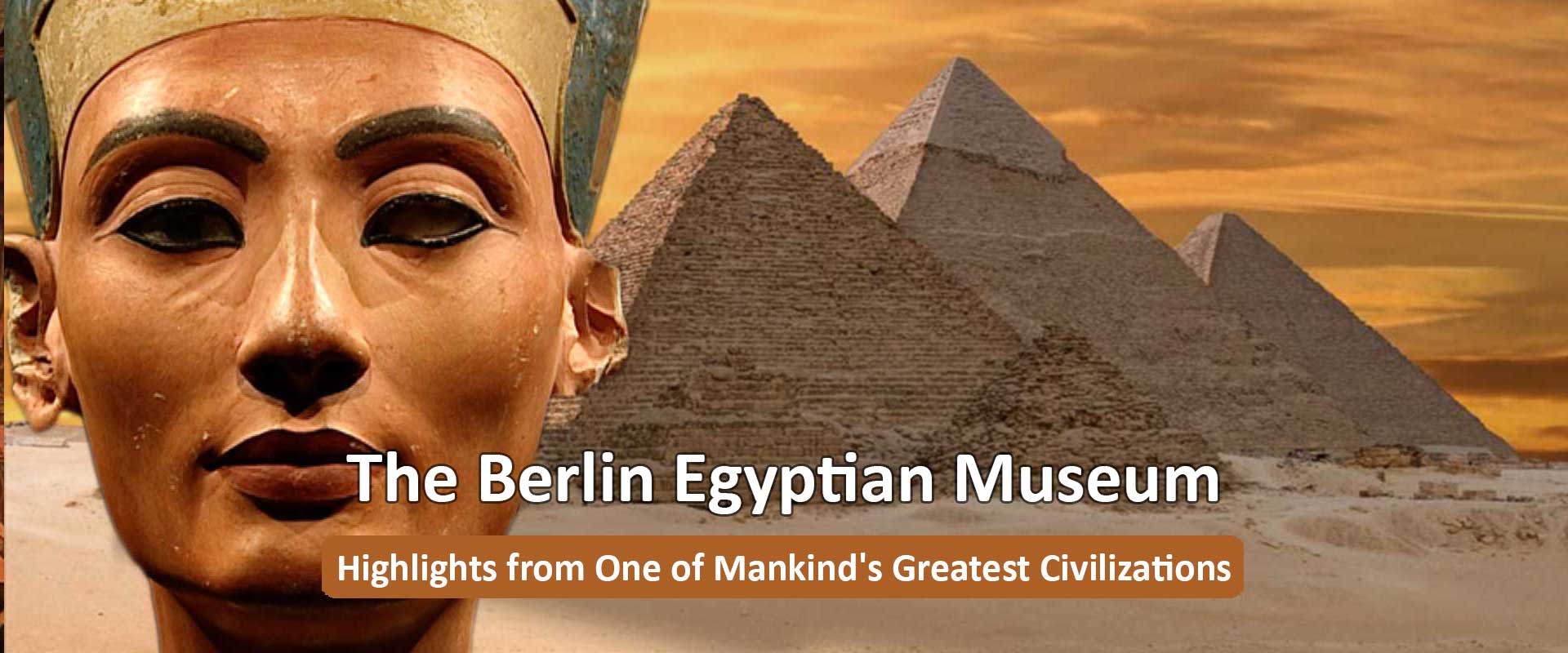 The Berlin Egyptian Museum